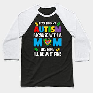 Autism Mom Autism Awareness Gift for Birthday, Mother's Day, Thanksgiving, Christmas Baseball T-Shirt